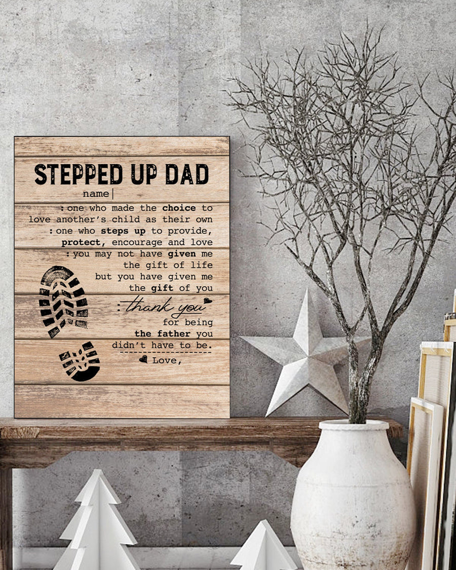 Personalized Stepped Up Dad Canvas Happy Father s Day Canvas