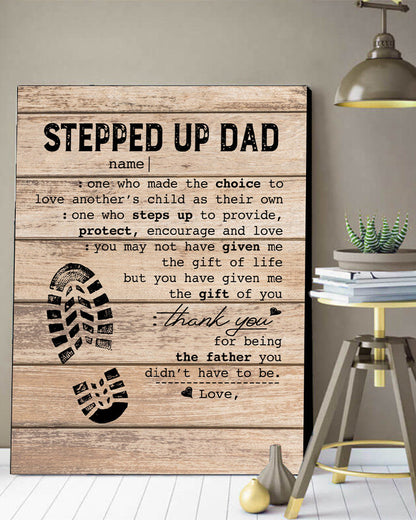 Personalized Stepped Up Dad Canvas Happy Father s Day Canvas