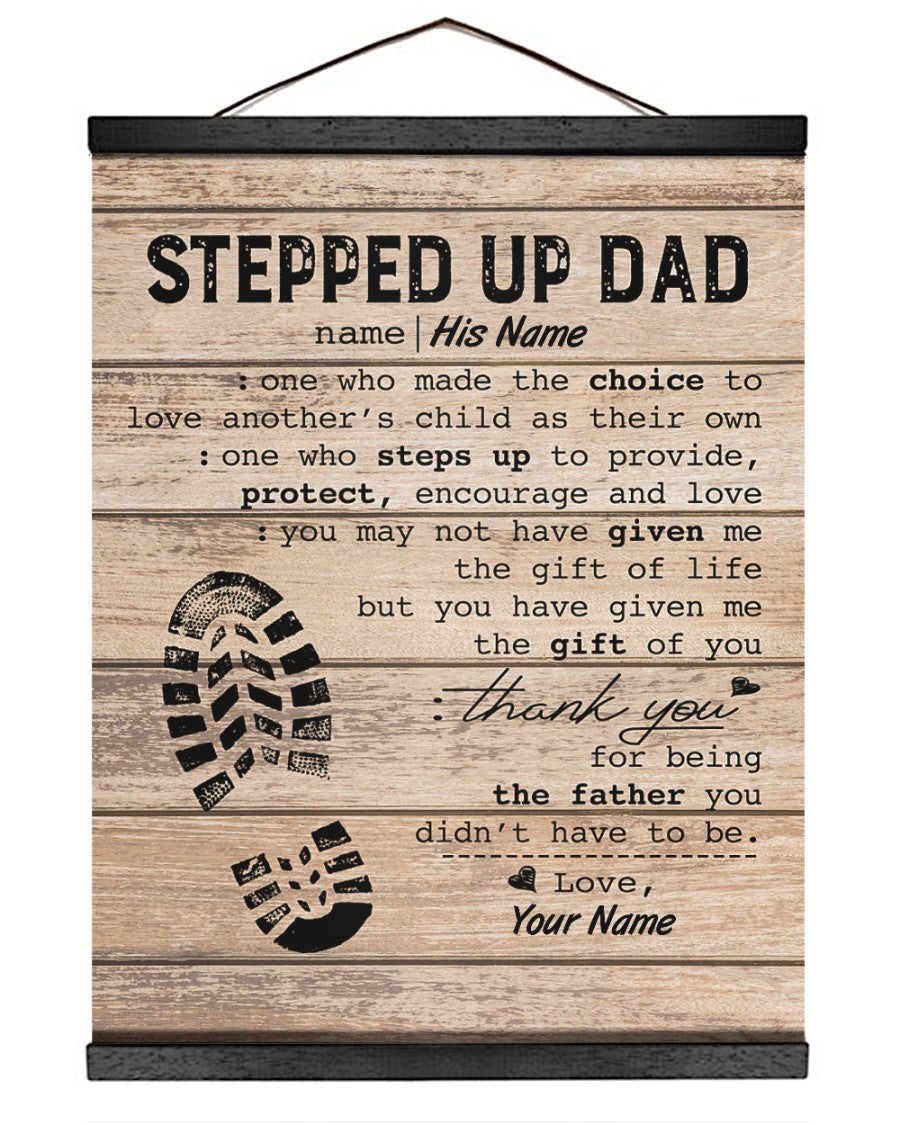 Personalized Stepped Up Dad Canvas Happy Father s Day Canvas