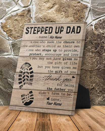 Personalized Stepped Up Dad Canvas Happy Father s Day Canvas