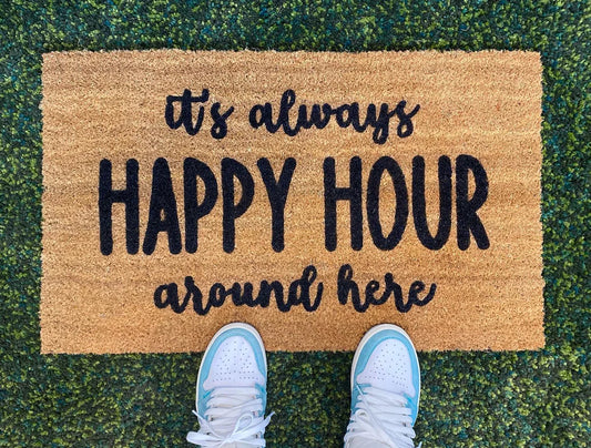 Welcome Guests with Our Fun 'It's Always Happy Hour' Doormat"