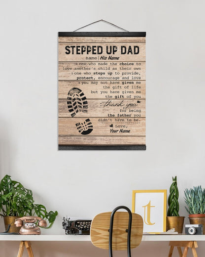 Personalized Stepped Up Dad Canvas Happy Father s Day Canvas