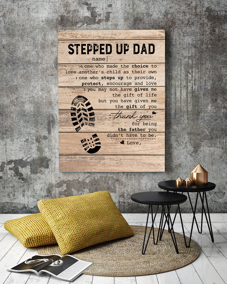 Personalized Stepped Up Dad Canvas Happy Father s Day Canvas