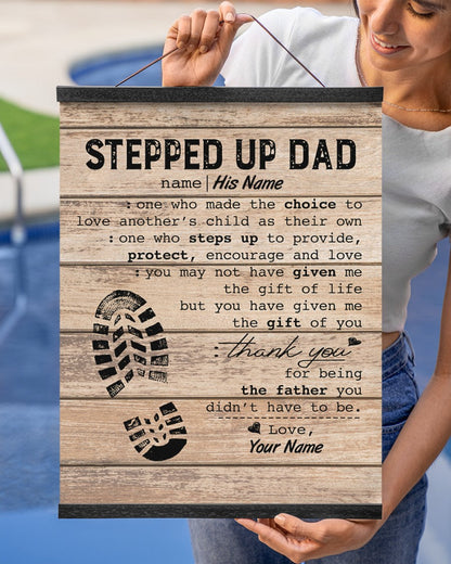 Personalized Stepped Up Dad Canvas Happy Father s Day Canvas