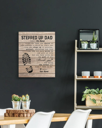 Personalized Stepped Up Dad Canvas Happy Father s Day Canvas