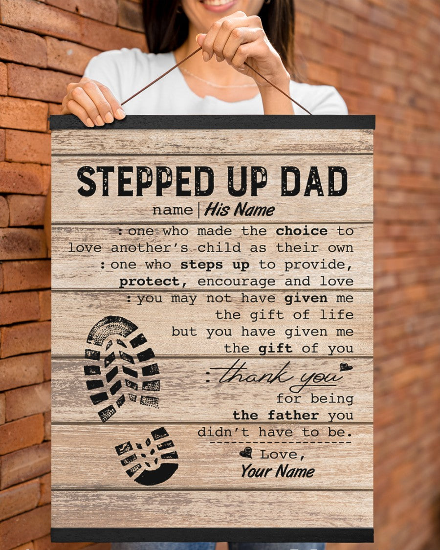 Personalized Stepped Up Dad Canvas Happy Father s Day Canvas